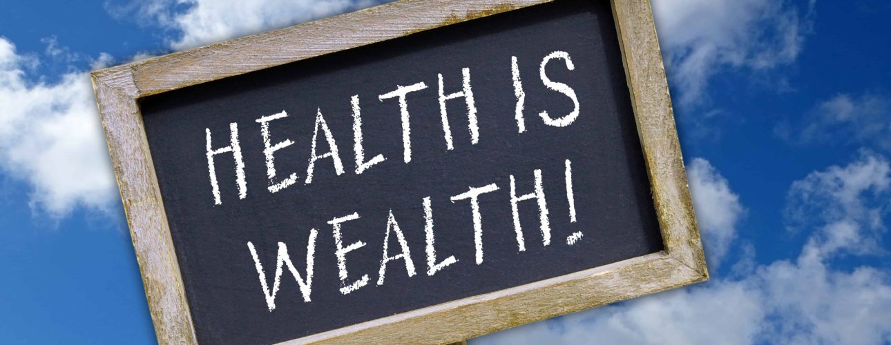 health is wealth